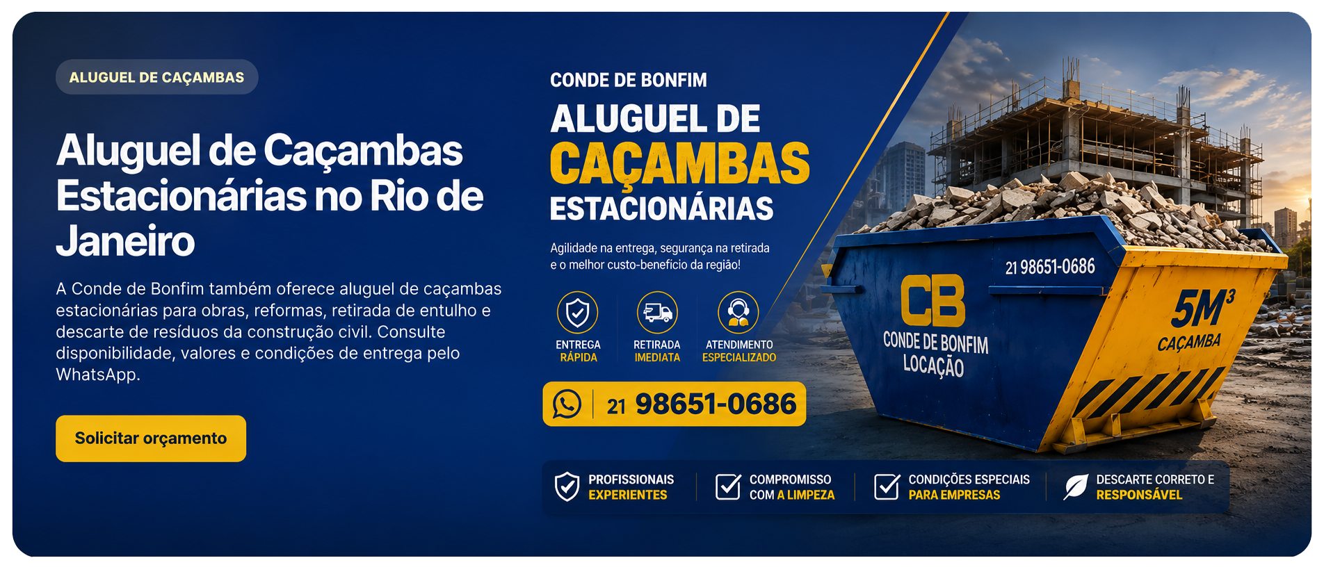 Aluguel de caçambas estacionárias no Rio de Janeiro - Conde de Bonfim